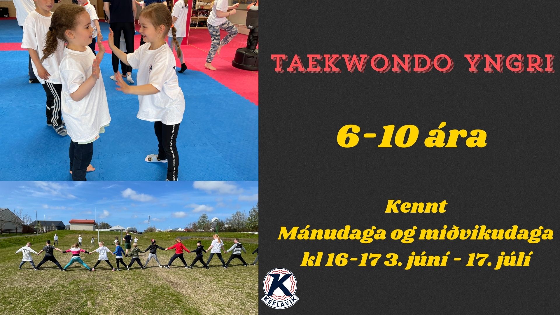 Taekwondodeild Keflavíkur kynnir !