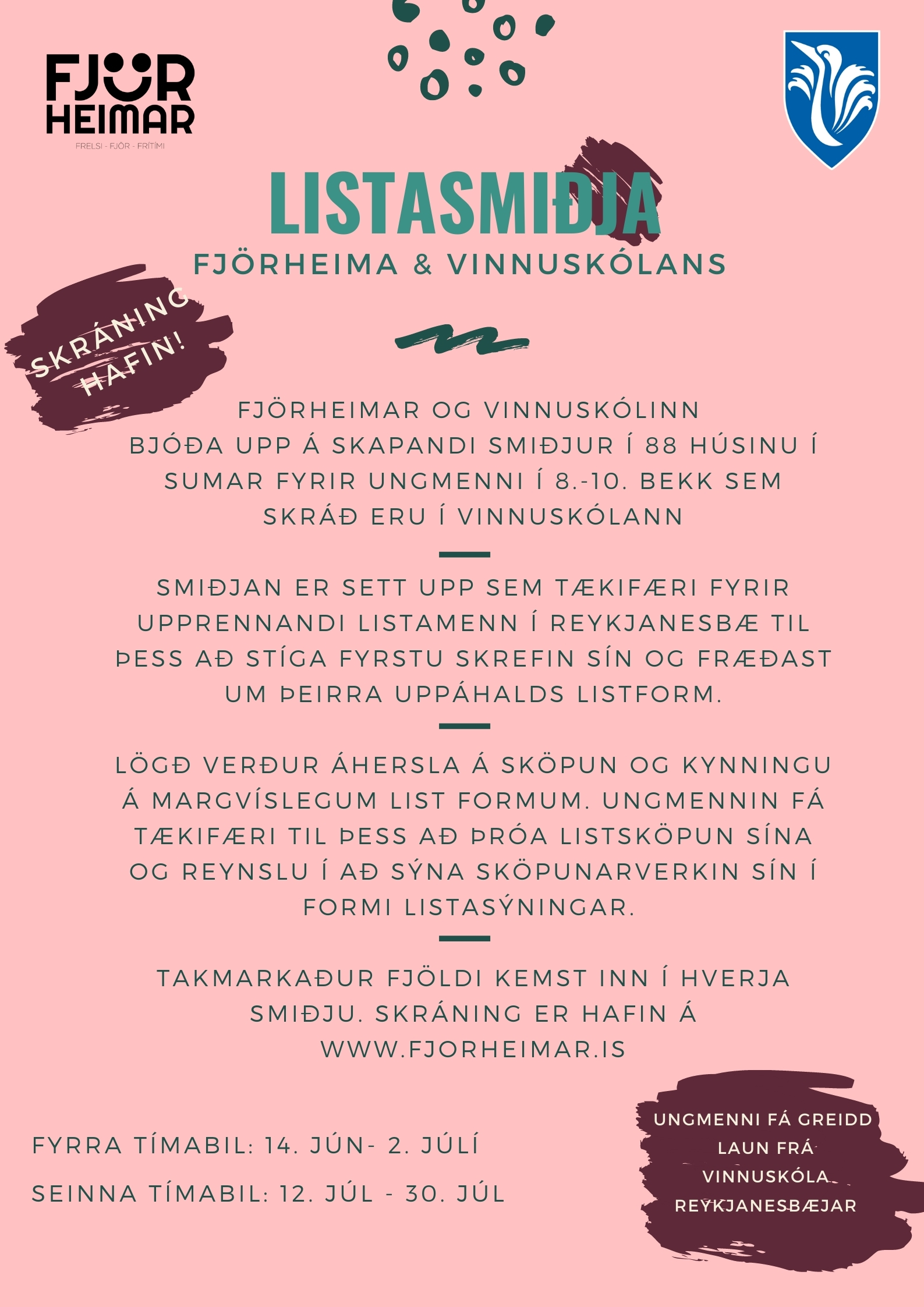 Listasmiðja Fjörheima og Vinnuskólans