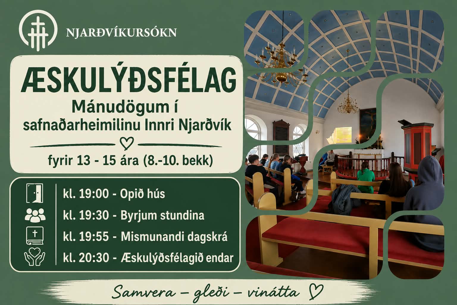 Æskulýðsfélagið – Fyrir unglinga 13–15 ára (8.–10. bekk)