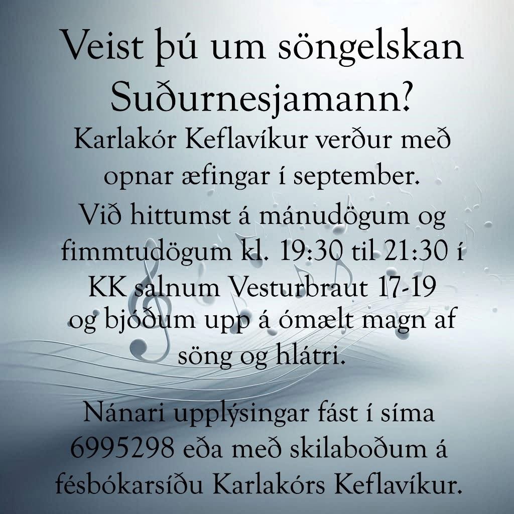 Karlakór Keflavíkur kynnir !