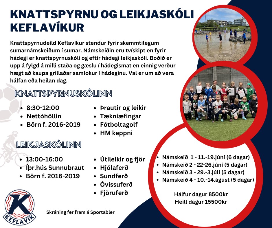 Leikjaskólinn og Sumaræfingar knattspyrnudeildar Keflavíkur !