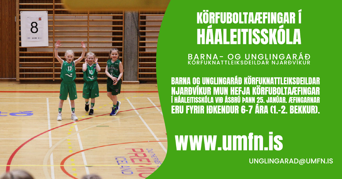 Körfuboltaæfingar UMFN á Ásbrú fyrir 6 - 7 ára börn !