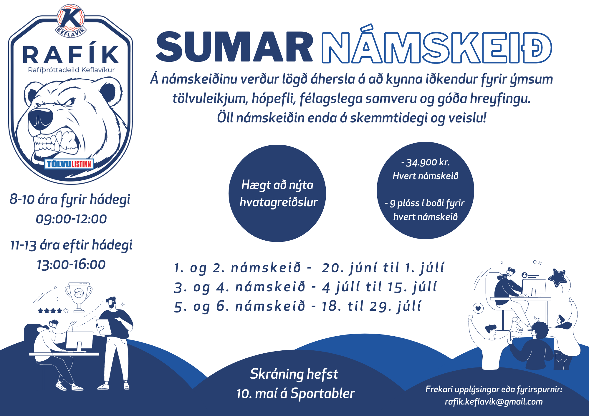 RAFÍK kynnir sumarnámskeið !