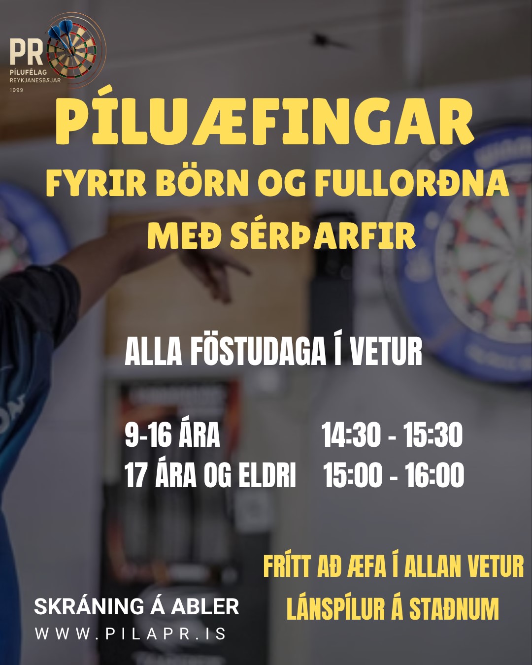 Pílufélag Reykjanesbæjar – Æfingar fyrir börn og fullorðna með sérþarfir