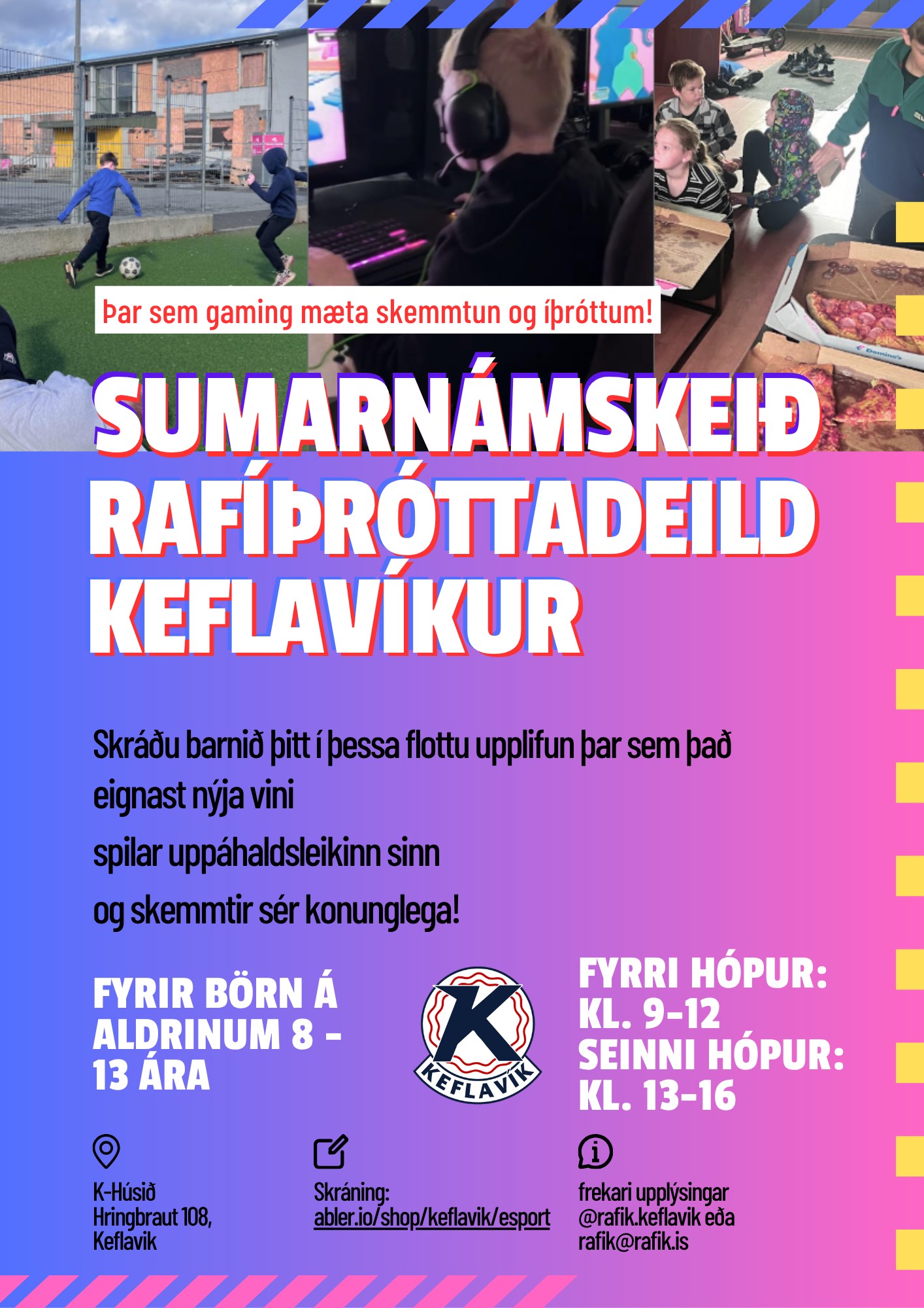 Sumarnámskeið Rafíþróttadeildar Keflavíkur 2026 !