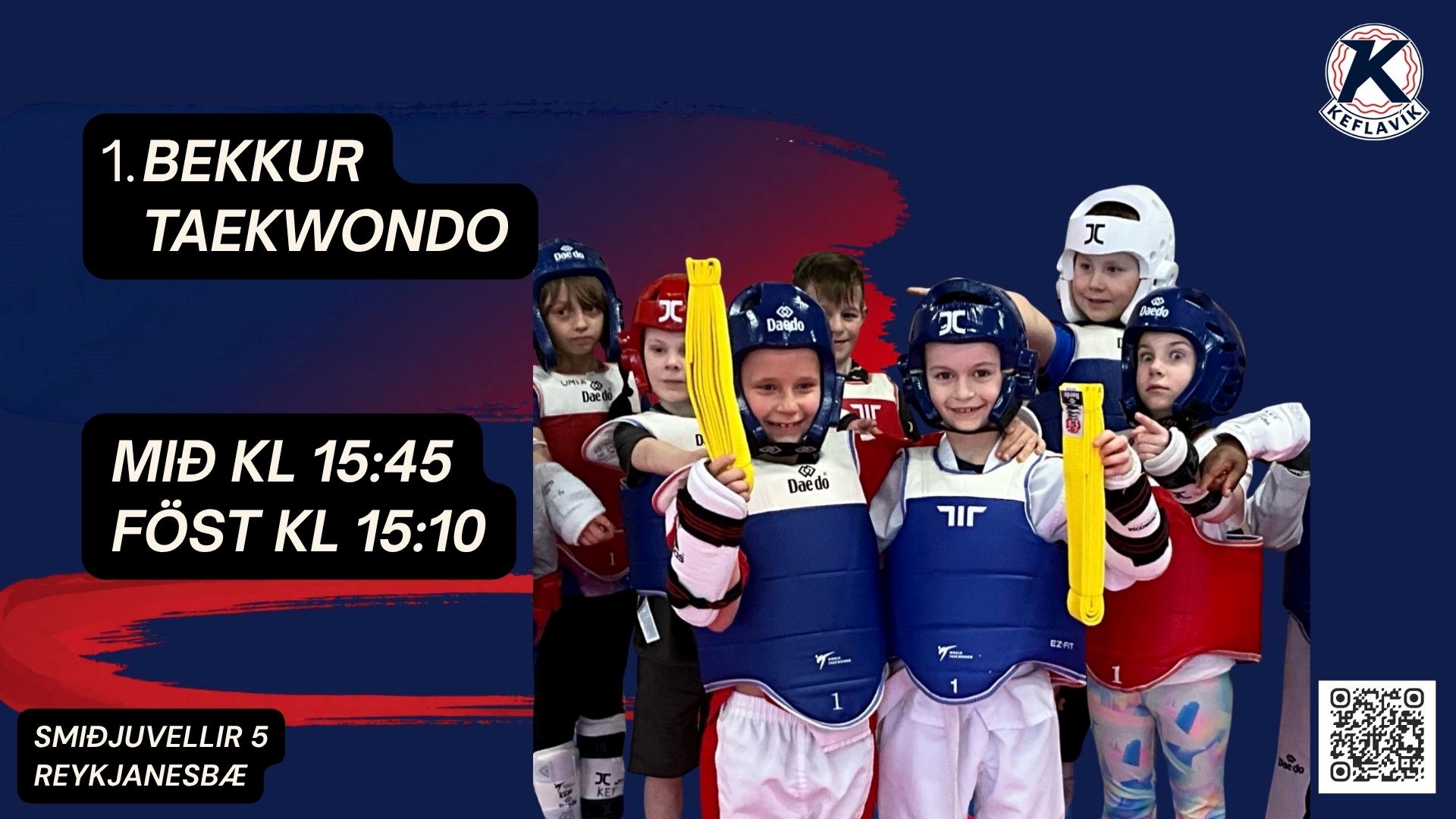 Taekwondodeild Keflavíkur kynnir !