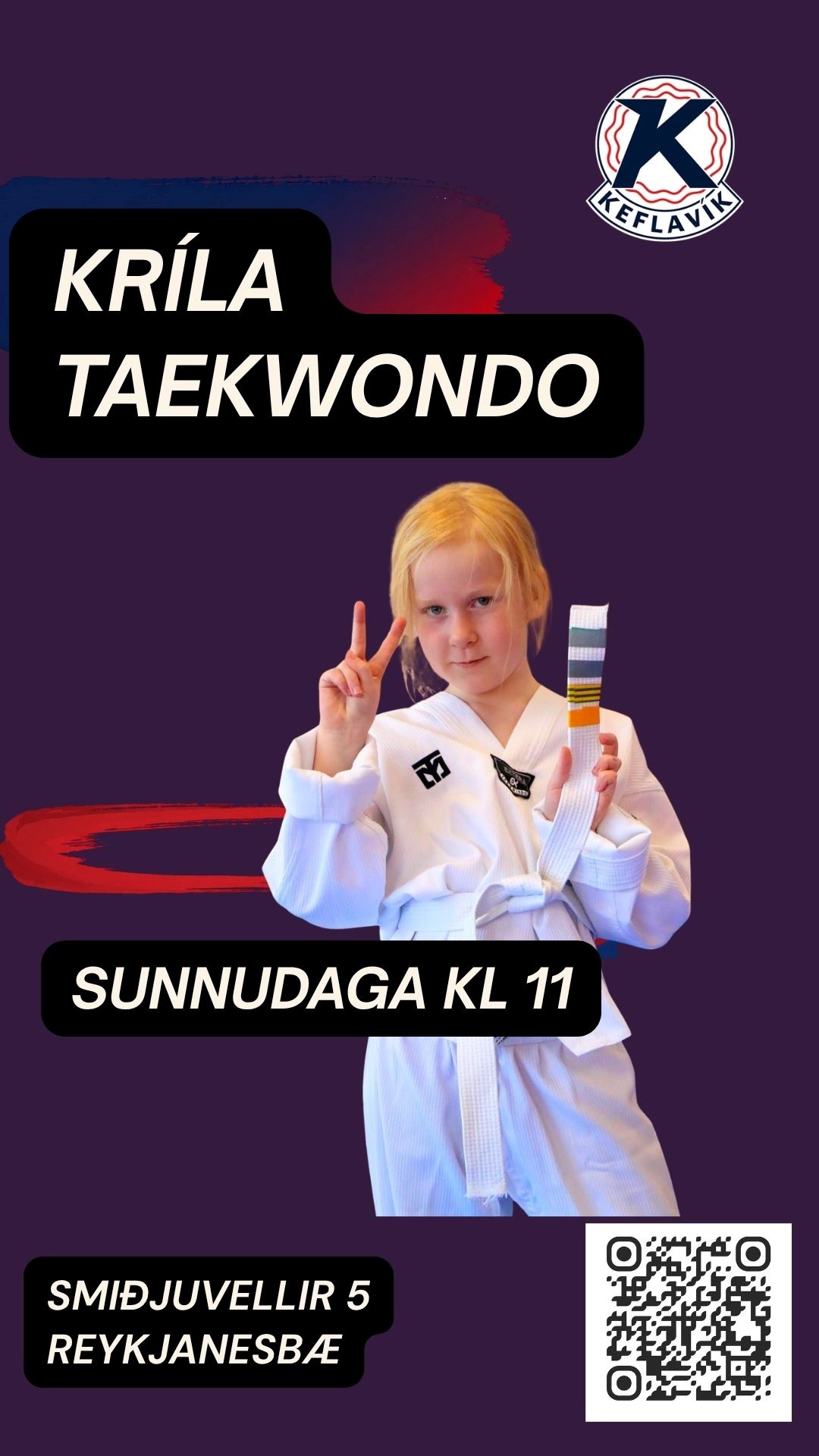 Taekwondodeild Keflavíkur kynnir !