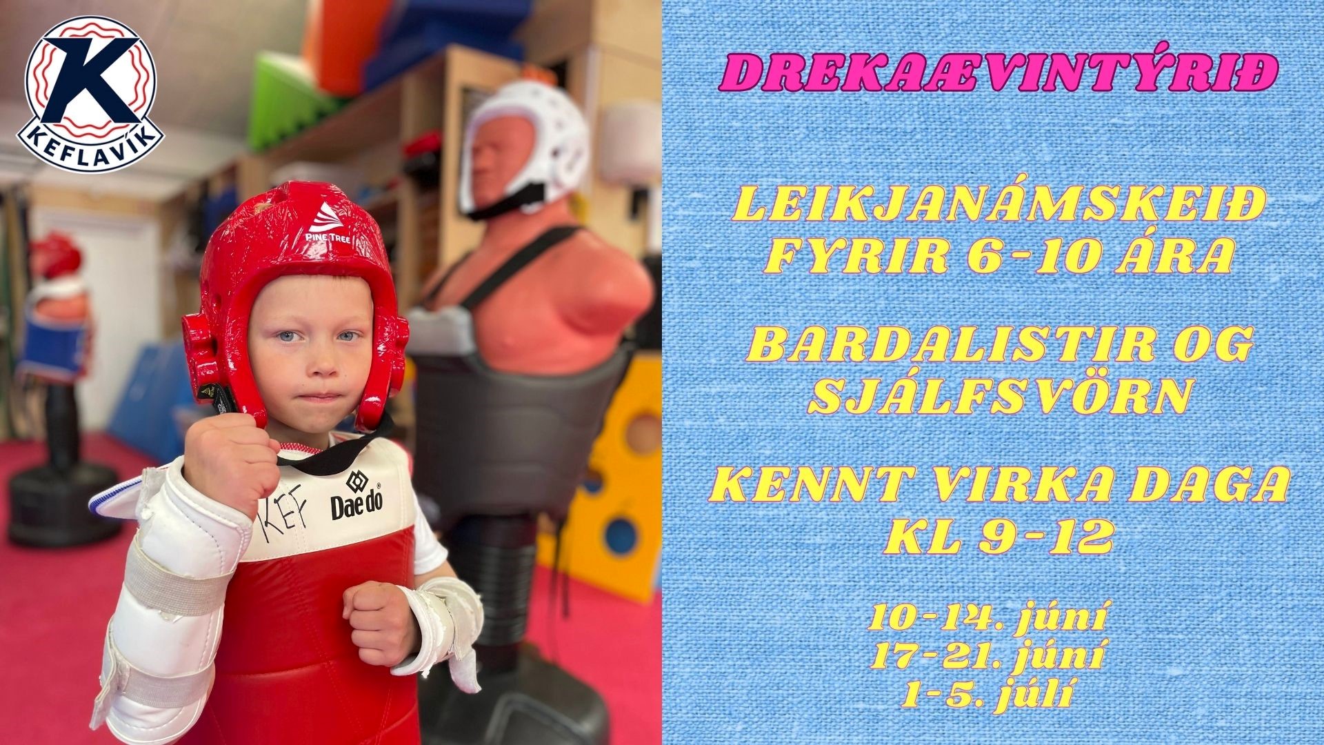 Taekwondodeild Keflavíkur kynnir !