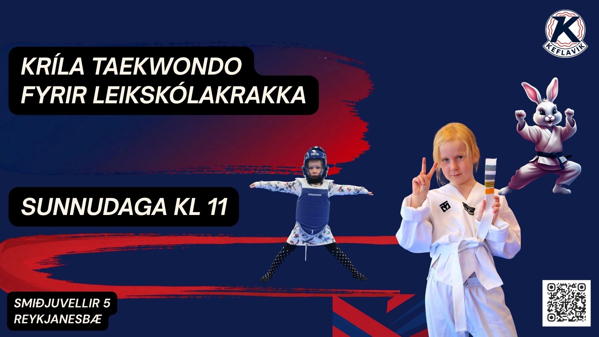 Taekwondodeild Keflavíkur kynnir !