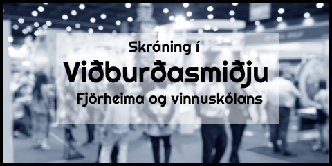 Viðburðasmiðja Fjörheima og Vinnuskólans